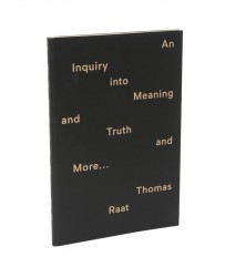 Book Thomas Raat. An inquiry into meaning and truth and more…