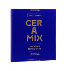 Book Ceramix. Art and Ceramics from Rodin to Schütte