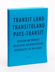 Book Rob van Hoesel – Transitoland. Belgische autosnelwegen