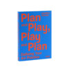Book Plan and Play, Play and Plan
