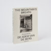 Book The Mountain’s Breath / De Adem van de Berg